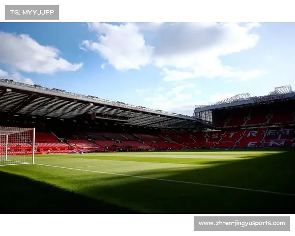 曼联下赛季季票开售即售罄创历史新纪录引发球迷热潮 曼联下赛季季票开售即售罄创历史新纪录引发球迷热潮